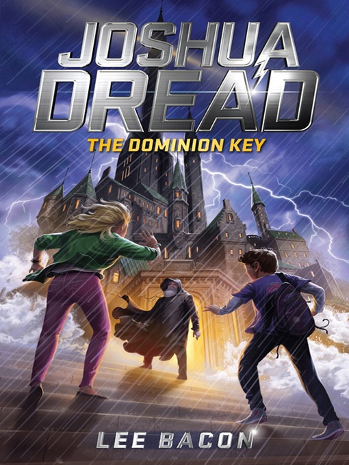 Title details for The Dominion Key by Lee Bacon - Available